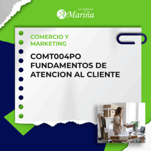COMT004PO FUNDAMENTOS DE ATENCION AL CLIENTE